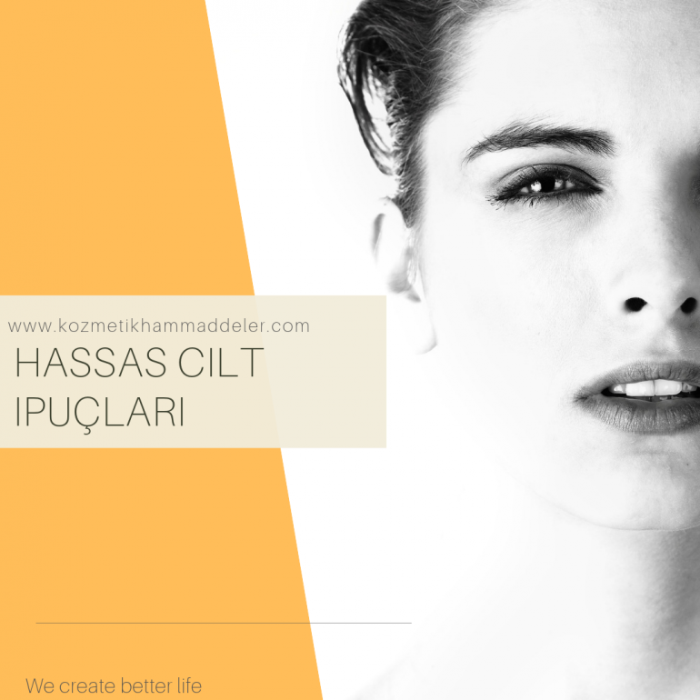 Hassas Ciltler İçin İpuçları